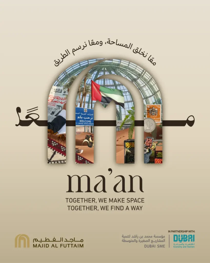 Majid Al Futtaim X Ma'an